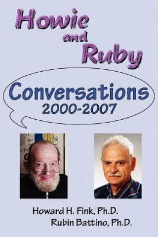 Knjiga Howie and Ruby Conversations rubin battino