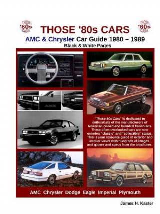 Carte Those 80s Cars - AMC & Chrysler (Black & White) James Kaster