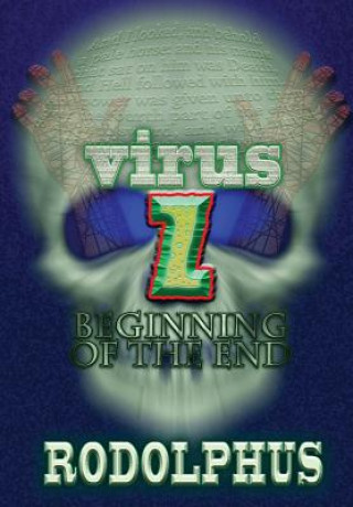 Carte Virus Z: Beginning of the End Rodolphus