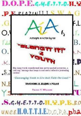 Carte "Slang'N' It!" 4 Youth Felicia Y. Williams