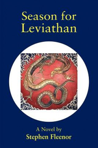 Książka Season for Leviathan Stephen Fleenor