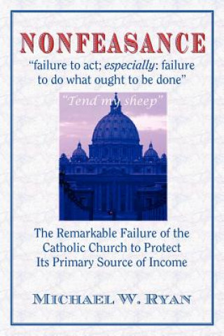 Knjiga Nonfeasance Michael W. Ryan