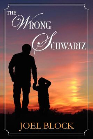 Libro Wrong Schwartz Joel Block