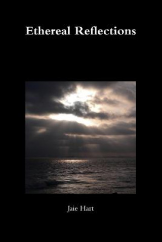 Boek Ethereal Reflections Jaie Hart