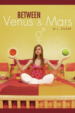 Книга Between Venus and Mars M L Knarr