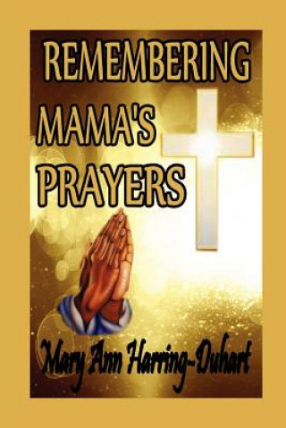 Buch Remembering Mama's Prayers Mary Ann Harring-Duhart