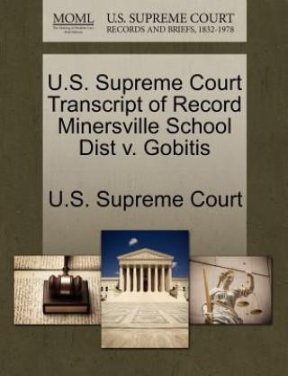 Carte U.S. Supreme Court Transcript of Record Minersville School Dist V. Gobitis 