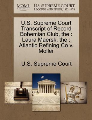 Book U.S. Supreme Court Transcript of Record Bohemian Club 