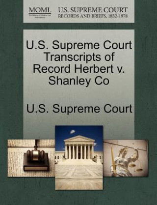 Kniha U.S. Supreme Court Transcripts of Record Herbert V. Shanley Co 