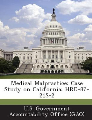 Buch Medical Malpractice U. S. Government Accountability Office (
