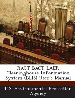 Knjiga Ract-Bact-Laer Clearinghouse Information System (Blis) User's Manual 