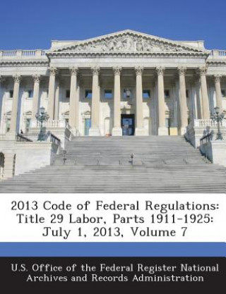 Kniha 2013 Code of Federal Regulations 