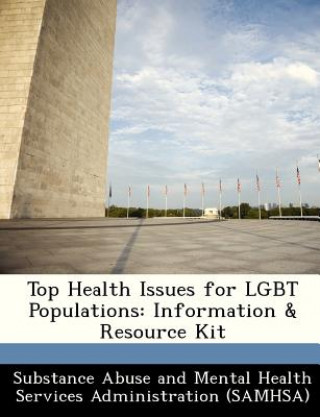 Könyv Top Health Issues for Lgbt Populations 