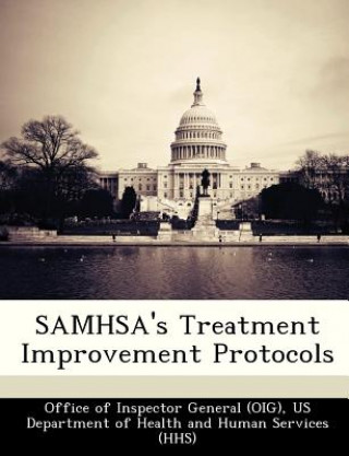 Kniha Samhsa's Treatment Improvement Protocols 