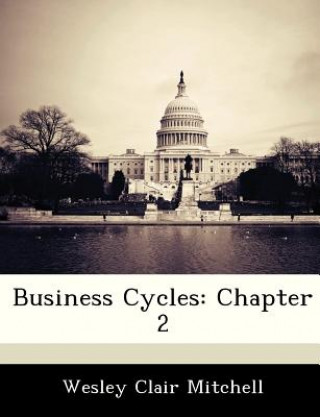 Buch Business Cycles Wesley Clair Mitchell