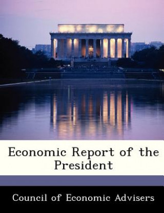 Kniha Economic Report of the President 