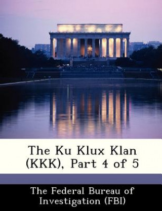 Knjiga Ku Klux Klan (KKK), Part 4 of 5 