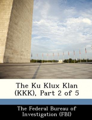 Knjiga Ku Klux Klan (KKK), Part 2 of 5 