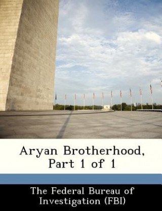 Kniha Aryan Brotherhood, Part 1 of 1 