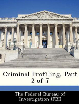 Kniha Criminal Profiling, Part 2 of 7 