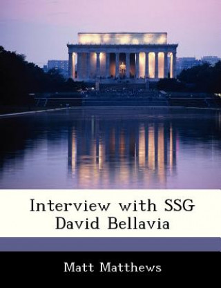 Boek Interview with Ssg David Bellavia Matt Matthews