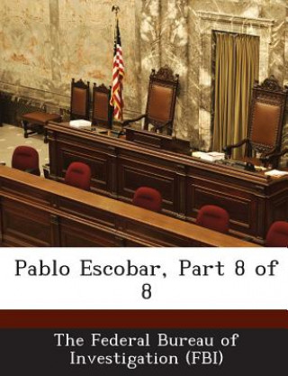 Kniha Pablo Escobar, Part 8 of 8 