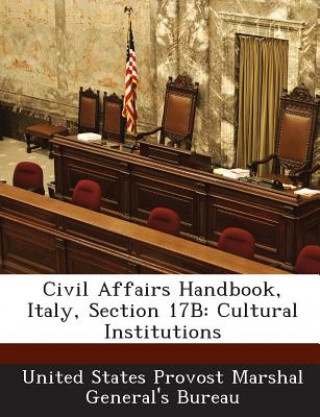 Kniha Civil Affairs Handbook, Italy, Section 17b 