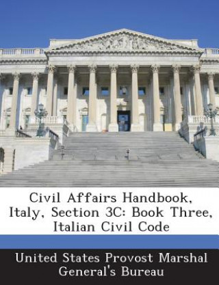 Книга Civil Affairs Handbook, Italy, Section 3c 