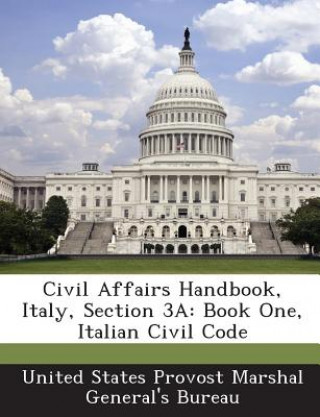 Kniha Civil Affairs Handbook, Italy, Section 3a 