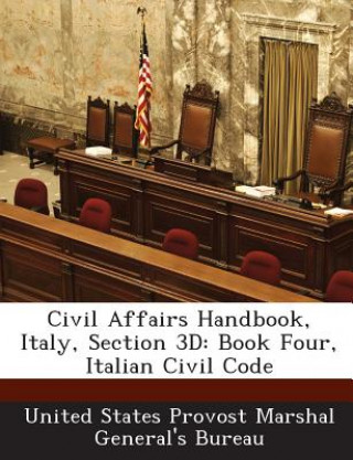 Книга Civil Affairs Handbook, Italy, Section 3D 