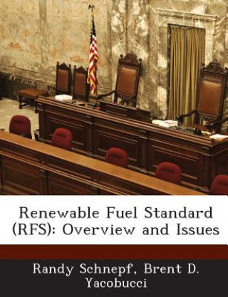 Książka Renewable Fuel Standard (Rfs) Brent D Yacobucci