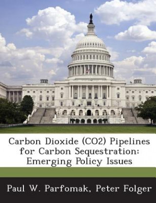 Livro Carbon Dioxide (Co2) Pipelines for Carbon Sequestration Peter Folger