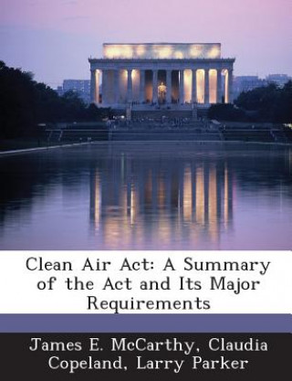 Kniha Clean Air ACT Larry Parker