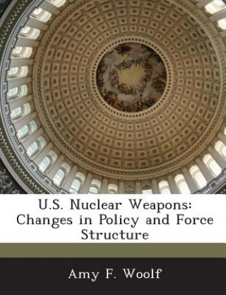 Carte U.S. Nuclear Weapons Amy F Woolf