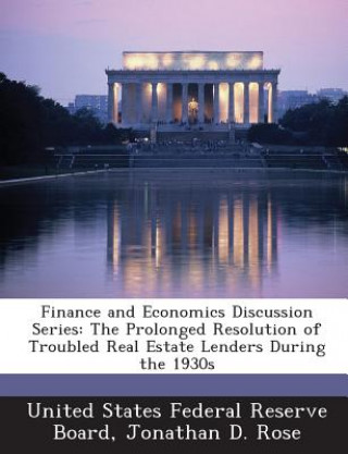 Kniha Finance and Economics Discussion Series Jonathan D Rose