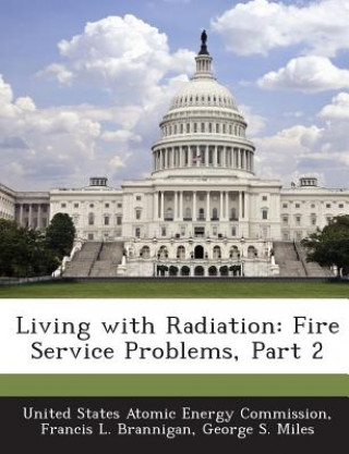 Boek Living with Radiation George S Miles