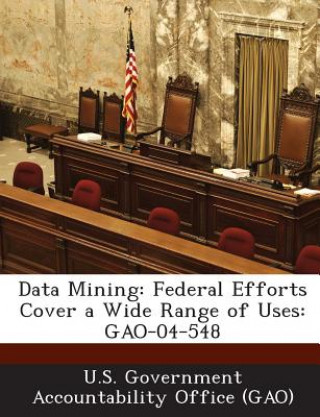 Książka Data Mining U. S. Government Accountability Office (
