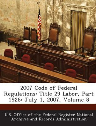 Kniha 2007 Code of Federal Regulations 