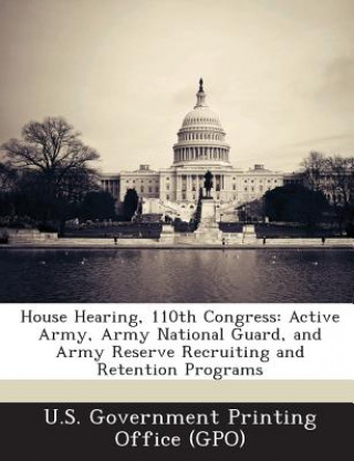 Könyv House Hearing, 110th Congress 