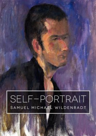 Book Self-Portrait Samuel Michael Wildenradt