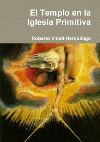 Buch Templo En La Iglesia Primitiva Roberto Vinett Herquinigo