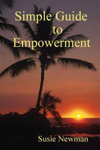 Книга Simple Guide to Empowerment Susie Newman