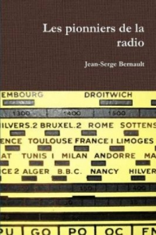 Carte Pionniers De La Radio Jean-Serge Bernault