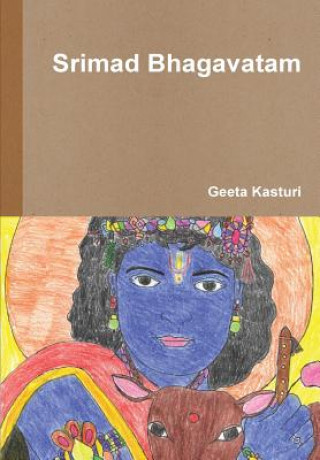 Kniha Srimad Bhagavatam Geeta Kasturi