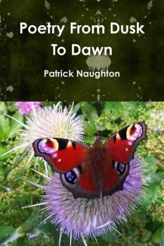 Carte Poetry From Dusk To Dawn Patrick Naughton