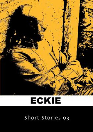 Kniha Short Stories 03 Eckie