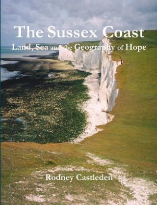 Książka Sussex Coast Rodney Castleden
