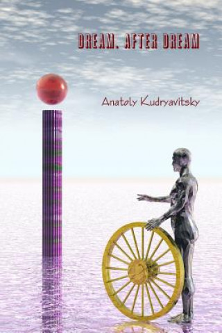 Knjiga Dream. After Dream Anatoly Kudryavitsky