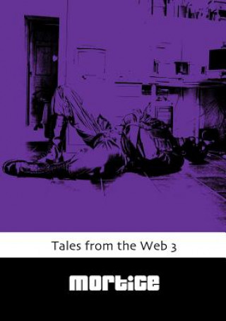 Book Tales from the Web 3 Mortice