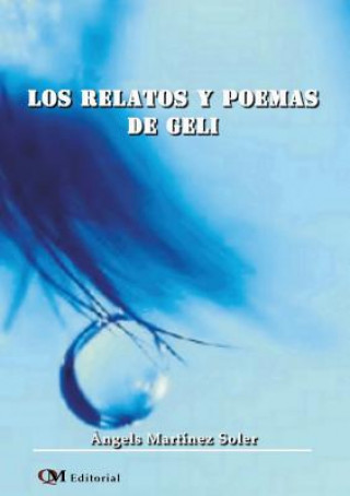 Buch Relatos Y Poemas De Geli Angels Martinez Soler